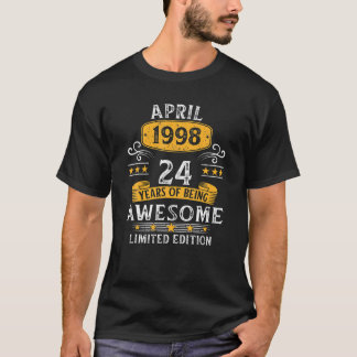 Camiseta 24 Anos De Idade Incrível Desde Abril De 1998 Ofer