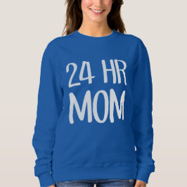Camiseta 24 h mãe