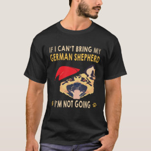 Camiseta 24 Se eu não puder levar meu pastor alemão, eu não
