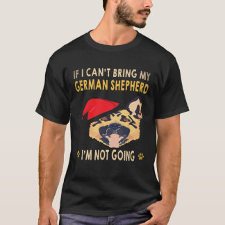 Camiseta 24 Se eu não puder levar meu pastor alemão, eu não