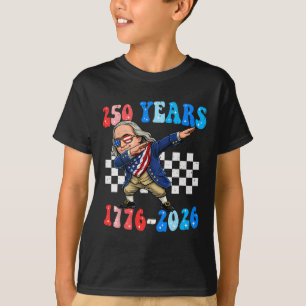Camiseta 250 Anos Ben Franklin Dabbing 1776-2026 250º Anive