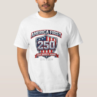 Camiseta 250 Anos de Liberdade – Mantenha a Améric