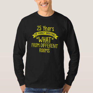 Camiseta 25 25 Anos Aniversário De Casamento Shout Marido W