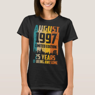 Camiseta 25 Aniversário 25 Anos Incrível Desde Agosto De 19