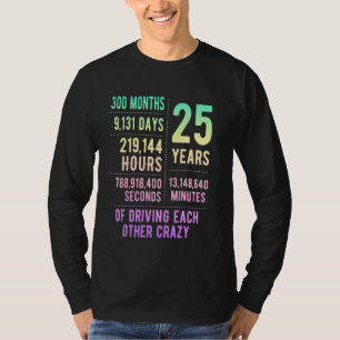 Camiseta 25 Anos De Casamento De 25 Engraçado