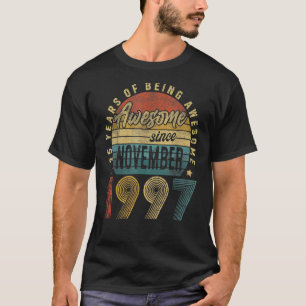 Camiseta 25 Birthday, 25 Anos, Incrível Desde Novembe