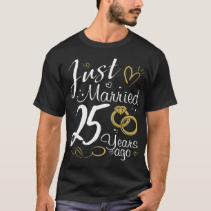 Camiseta 25 Casamento Aniversário.Recem casados Há 25 ano