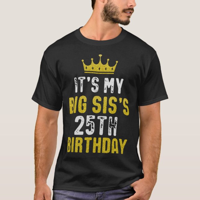 Camiseta 25 De Coroa Amarela Para Irmã De Irmã Brot (Frente)