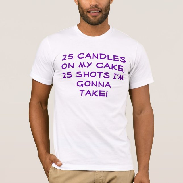 Camiseta 25 e ainda vivo! (Frente)