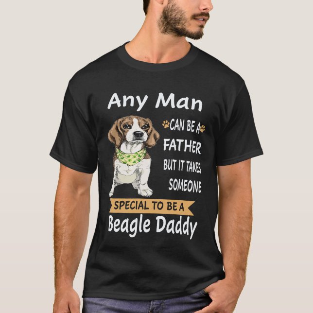 Camiseta 25 Qualquer Homem - Beagle Papai Beagle (Frente)