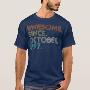 Camiseta 25 Years Old Funny Awesome Since October 1997 25th