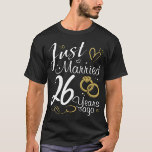 Camiseta 26º aniversário de casamento.Recem casados há 2