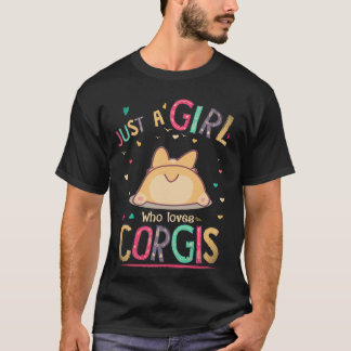 Camiseta 26 Apenas Uma Garota Que Ama Corgi
