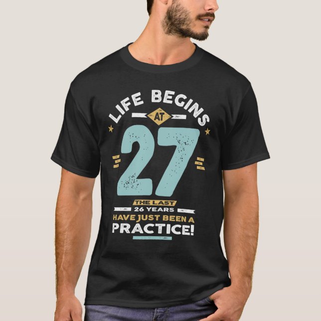 Camiseta 27º aniversário - A vida começa aos 27 (Frente)