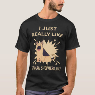 Camiseta 27 Eu Só Realmente Gosto de Pastor Alemão OK Pasto