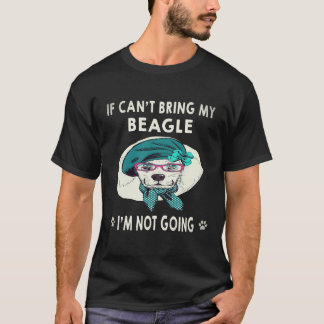 Camiseta 27 Se Eu Não Puder Levar Meu Beagle Eu Não Vou