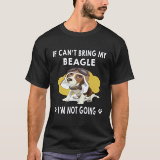 Camiseta 28 Se Eu Não Puder Levar Meu Beagle Eu Não Vou Bea