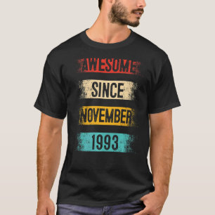 Camiseta 29 anos de idade incrível desde novembro de 1993 2