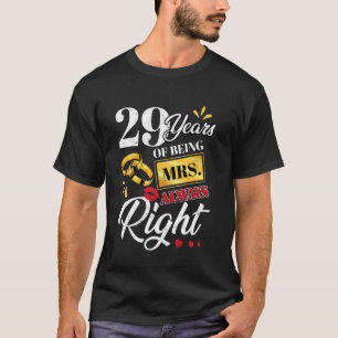 Camiseta 29 Anos Sendo A Sra. Sempre Certa Casais Engraçado