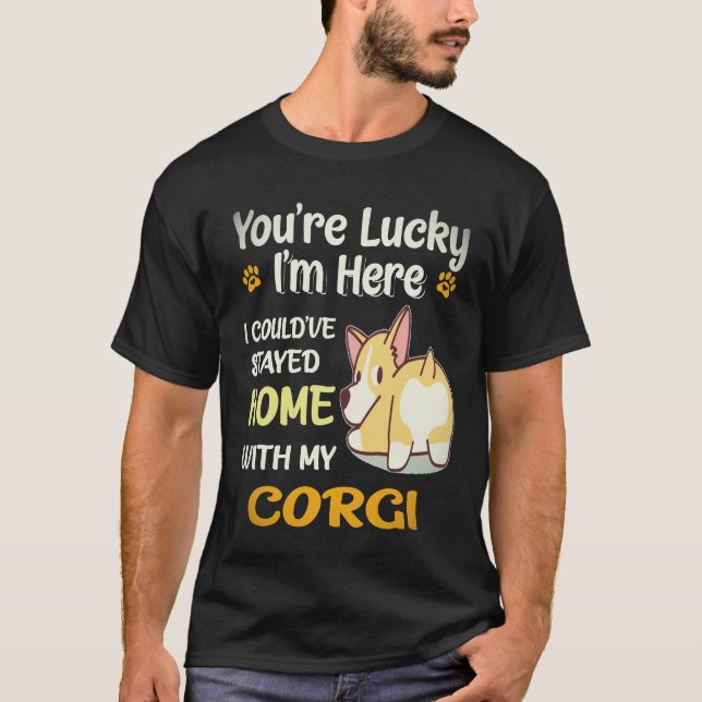 Camiseta 29 Eu poderia ter ficado em casa com Corgi (Frente)