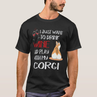 Camiseta 29 Eu Só Quero Beber Vinho Corgi