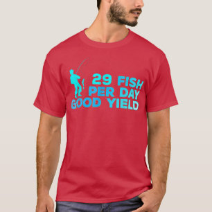 Camiseta 29 Peixes Por Dia De Bom Rendimento Vintage Pesca