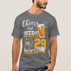 Camiseta 29th Birthday Cheers And Beers To 29 Years Born In