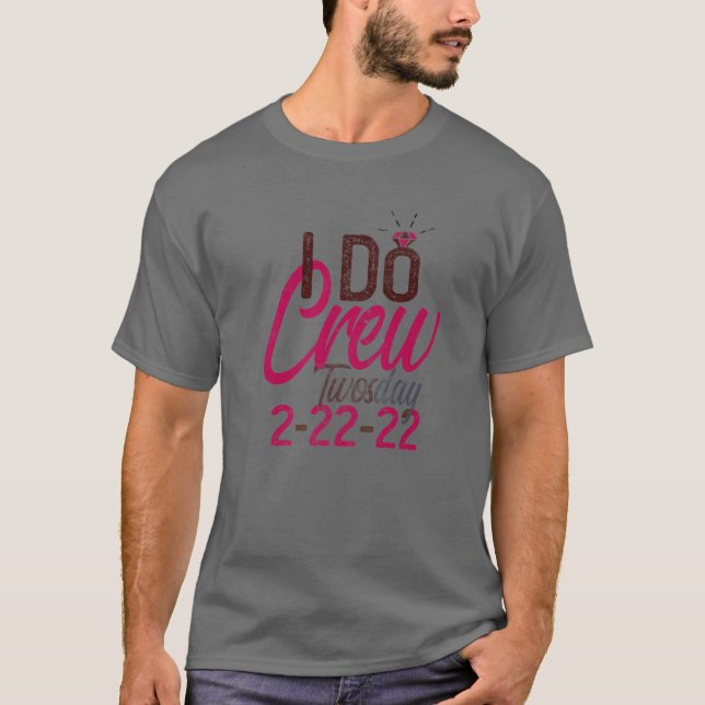 Camiseta 2-22-22 Equipe do Casamento da TERÇA-FEIRA de Carn (Frente)
