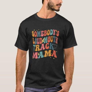 Camiseta 2 Alguém é Louco de Boca Mama Engraçada Mãe Mothe