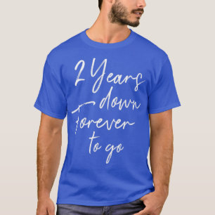 Camiseta 2 anos para sempre para ir para o segundo de anive