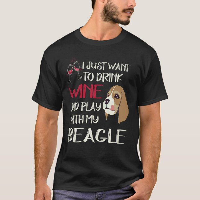 Camiseta 2 Beber Vinho E Brincar Com Meu Beagle (Frente)