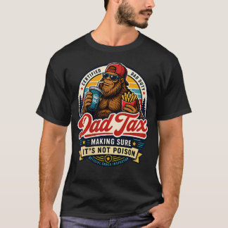 Camiseta 2 Imposto do Pai do Lado Garantindo que Não é Vene