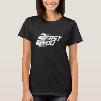 Camiseta 2 Rápido Para Você