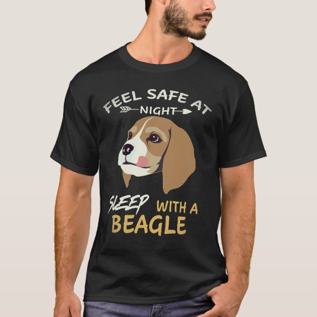 Camiseta 2 Sinta-se Seguro à Noite Durma Com Um Beagle (Frente)