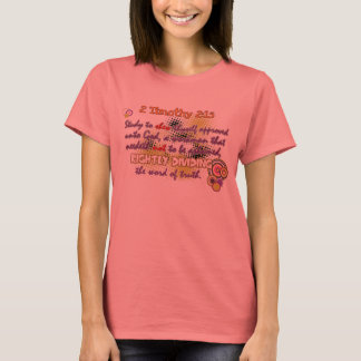 Camiseta 2 Timothy 2:15 - Dividindo-se com a direita