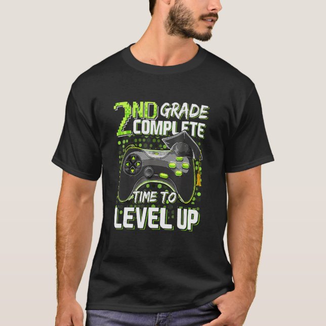 Camiseta 2nd Grade Complete Time To Level Up Last Day Of Sc (Frente)