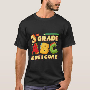 Camiseta 3º Grau Abc De Volta Ao Primeiro Dia Da Escola