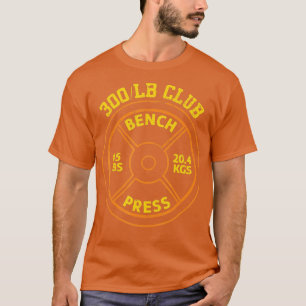 Camiseta 300 Libras Banco de Imprensa Clube Gym Weighmeios