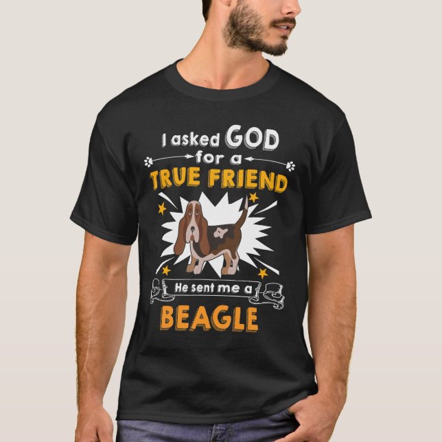 Camiseta 302 Perguntado a Deus - Amigo Verdadeiro - Um Beag (Frente)