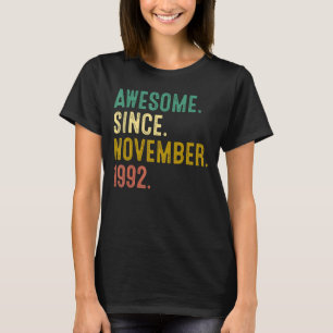 Camiseta 30 Anos De Idade Incrível Desde Novembro De 1992 3
