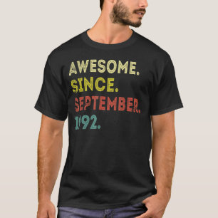 Camiseta 30 Anos Incrível Desde setembro de 1992 30 7