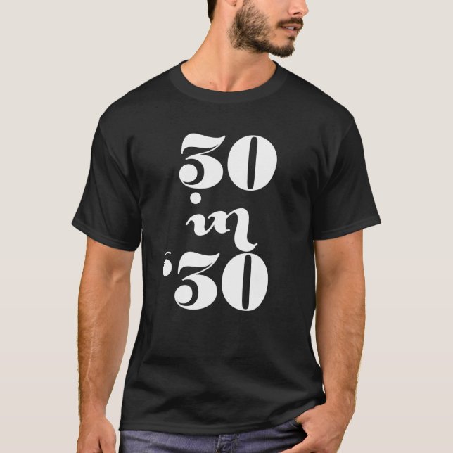 Camiseta 30 Em 30, 30 Anos, 30Ruas Aniversário De 1991 (Frente)