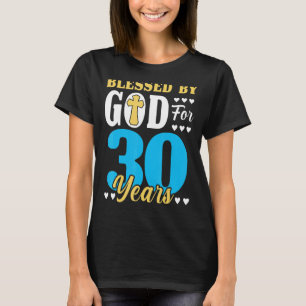 Camiseta 30 Homens De Aniversário Abençoados Por Deus Por 3