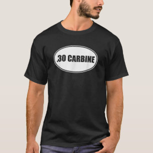 Camiseta 30 Militares Militares da Carbine Rifle 30 Caliber