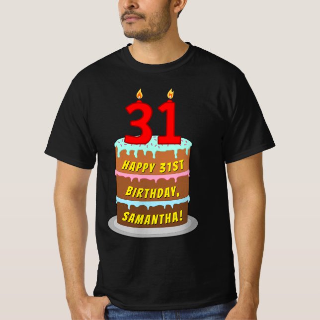 Camiseta 31º aniversário — Bolo e Velas Divertidas, com nom (Frente)