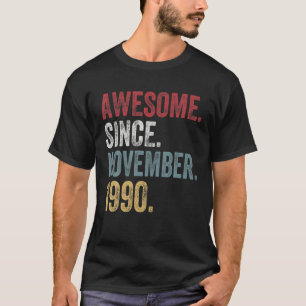 Camiseta 31º Aniversário Desde Novembro De 1990 31 Anos D