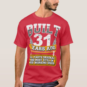 Camiseta 31º Aniversário Engraçado Vintage Construído 31 An