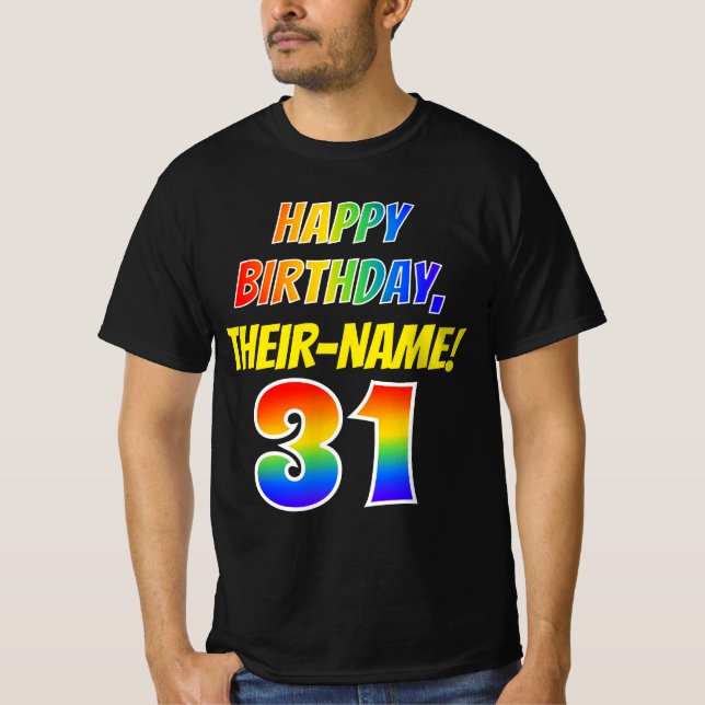 Camiseta 31º aniversário — Negrito, Divertido, Arco-Íris 31 (Frente)