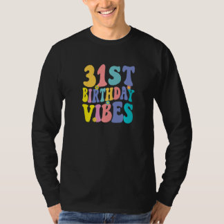 Camiseta 31º Aniversário Vibes 31 Anos