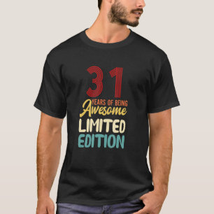 Camiseta 31 anos de incrível 31º aniversário
